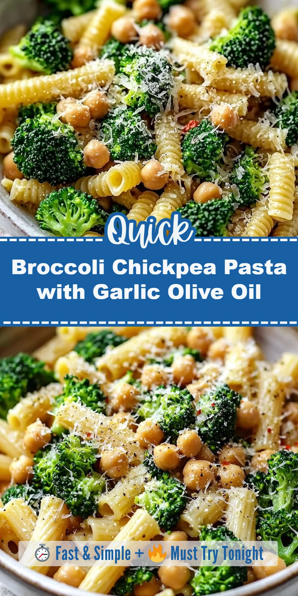 Broccoli Chickpea Pasta with Garlic Olive Oil