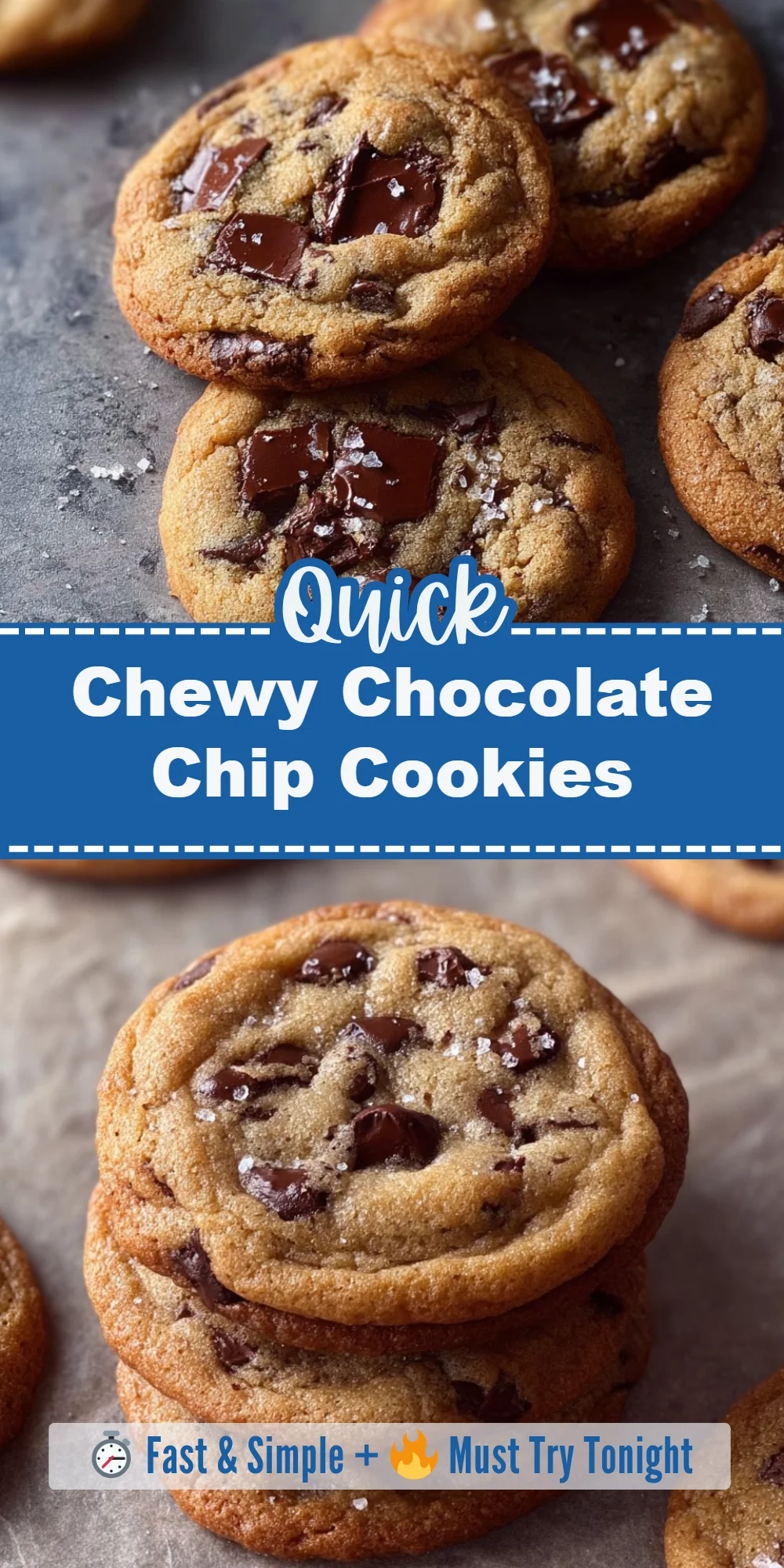 Chewy Chocolate Chip Cookies