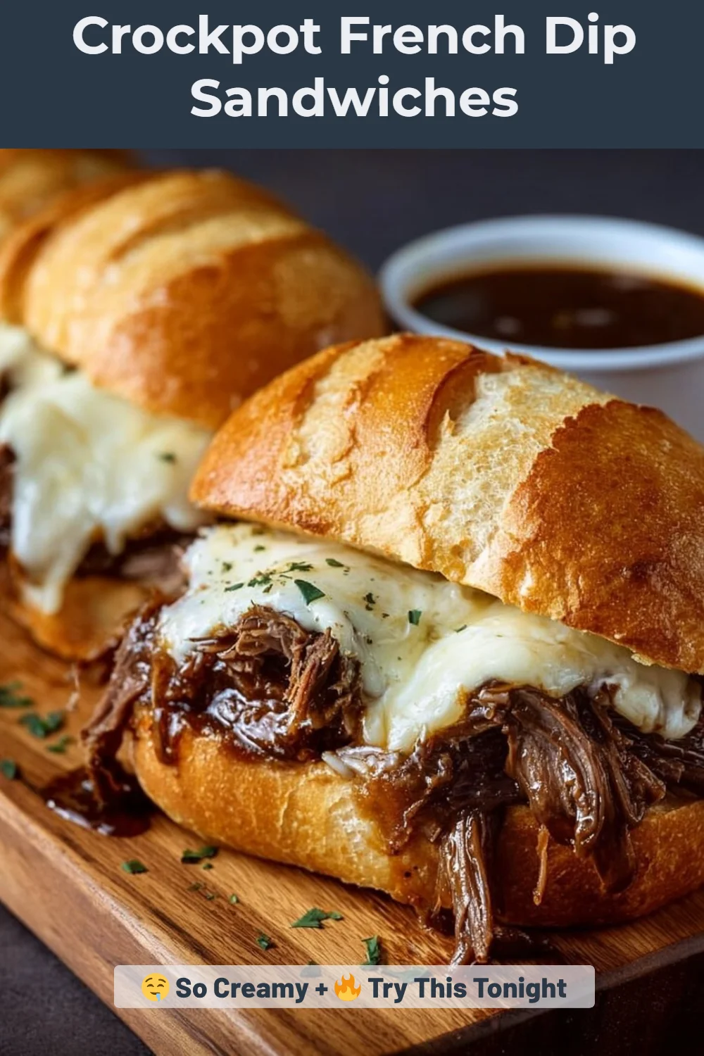 Crockpot French Dip Sandwiches