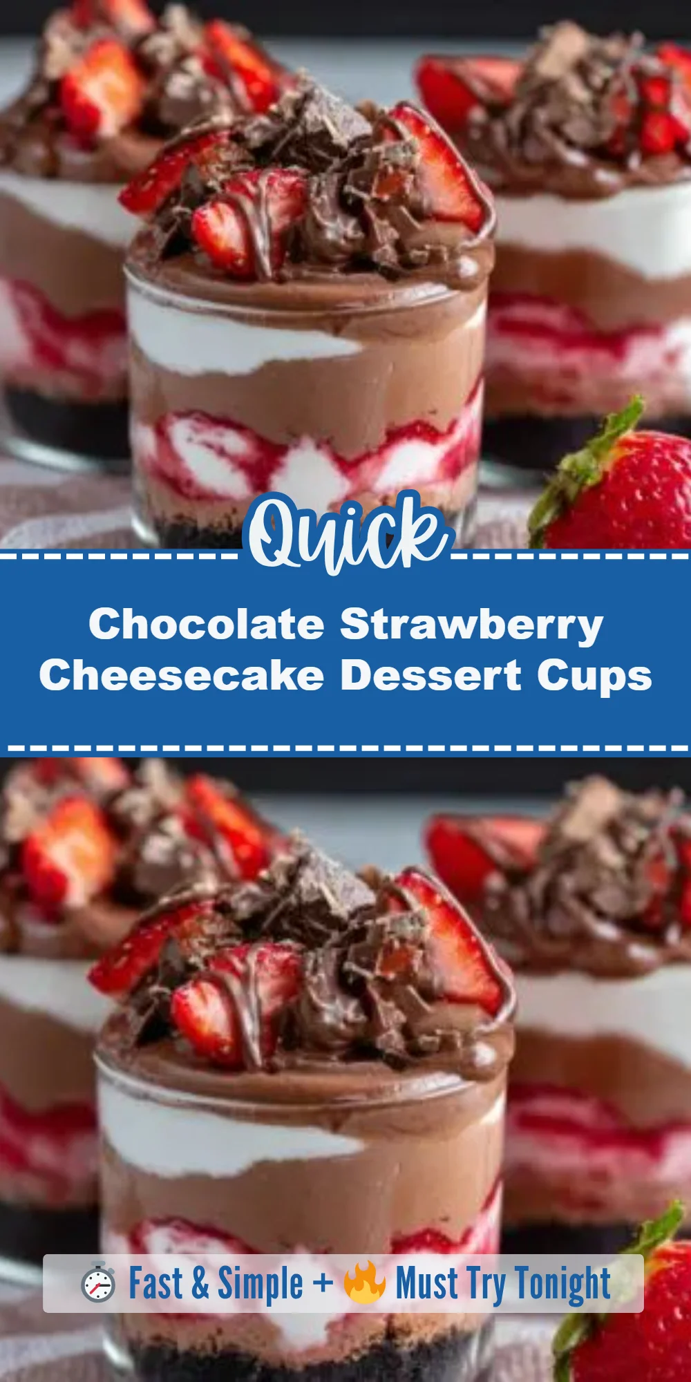 Chocolate Strawberry Cheesecake Dessert Cups