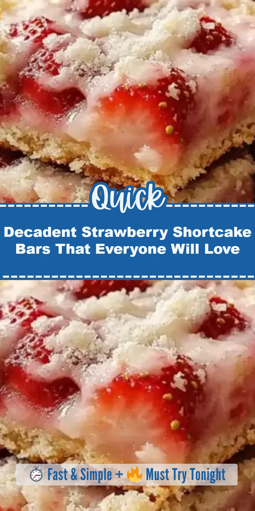 Decadent Strawberry Shortcake Bars That Everyone Will Love