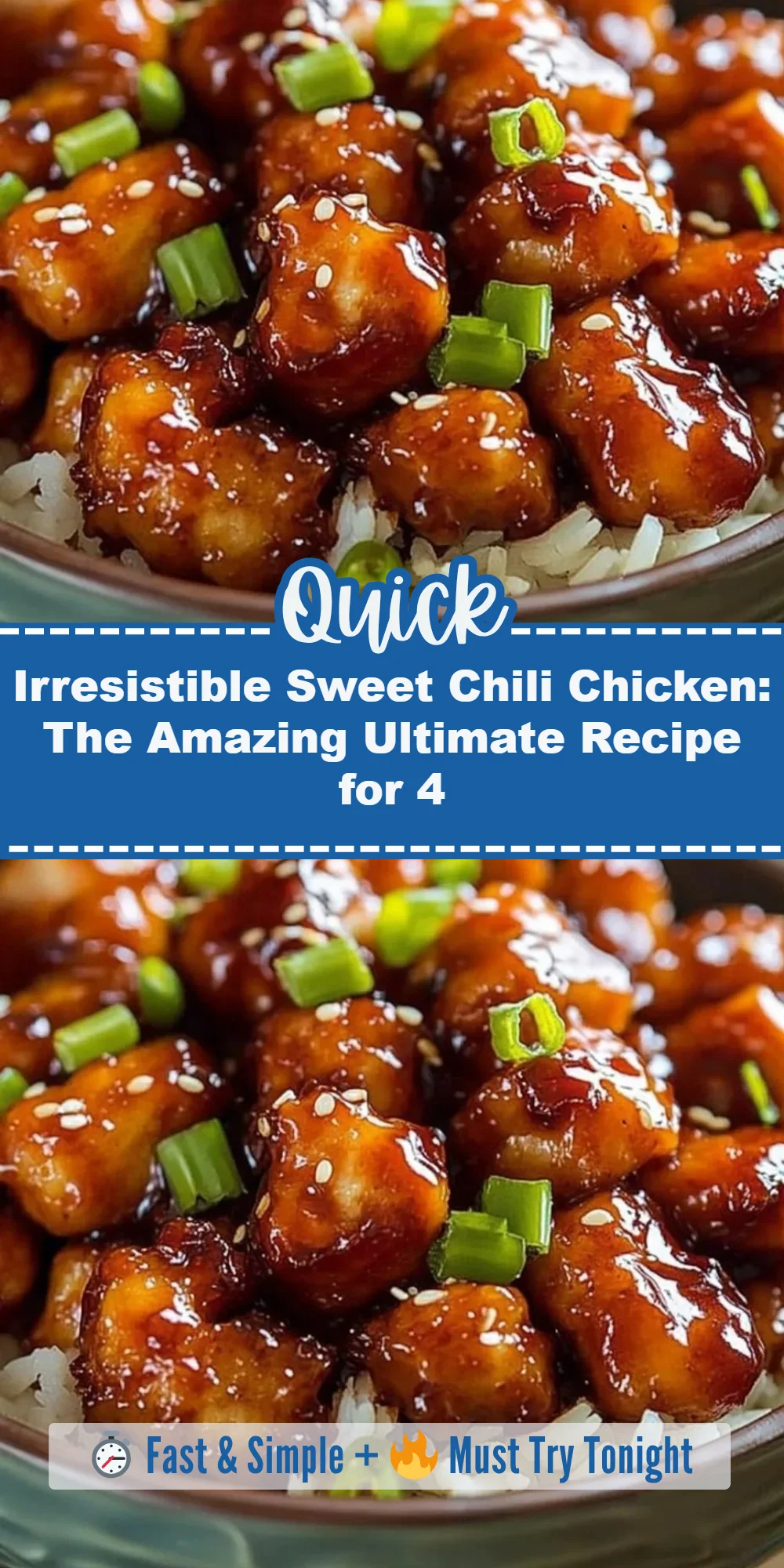 Irresistible Sweet Chili Chicken: The Amazing Ultimate Recipe for 4