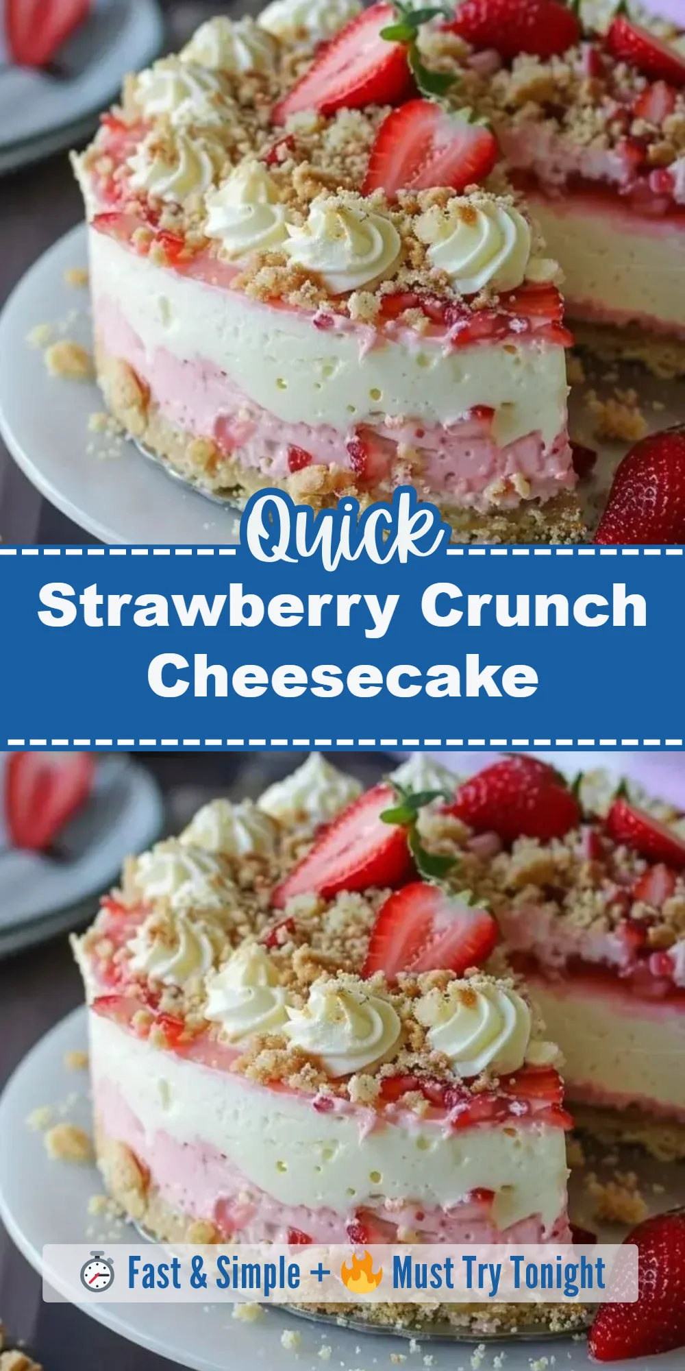 Strawberry Crunch Cheesecake