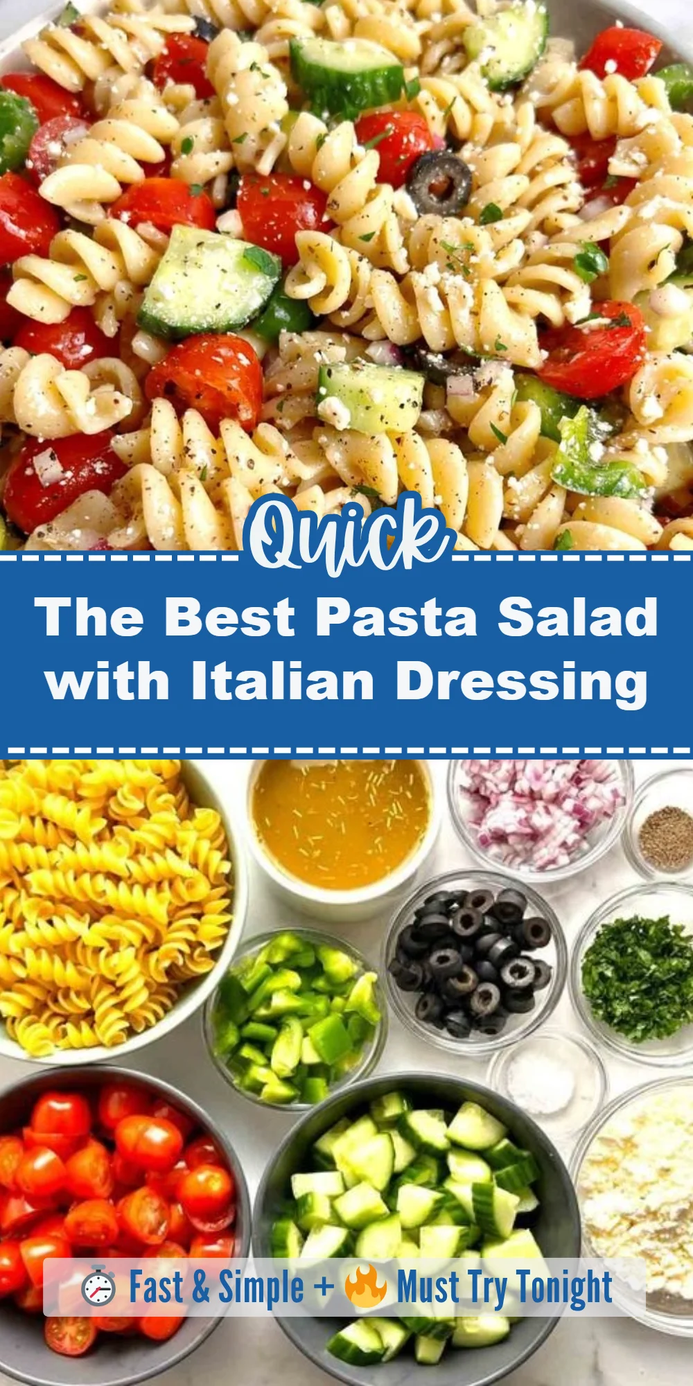 The Best Pasta Salad with Italian Dressing