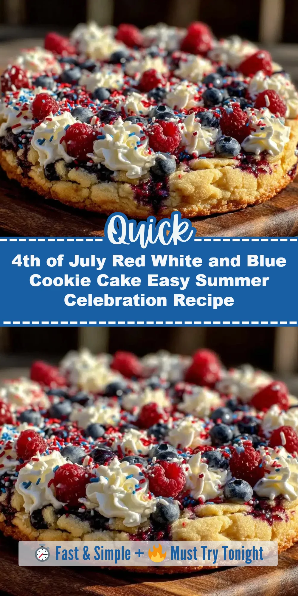 4th of July Red White and Blue Cookie Cake Easy Summer Celebration Recipe