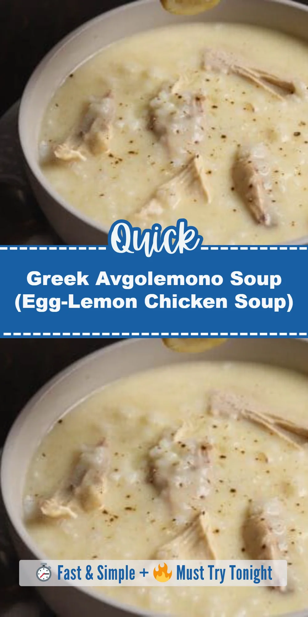 Greek Avgolemono Soup (Egg-Lemon Chicken Soup)