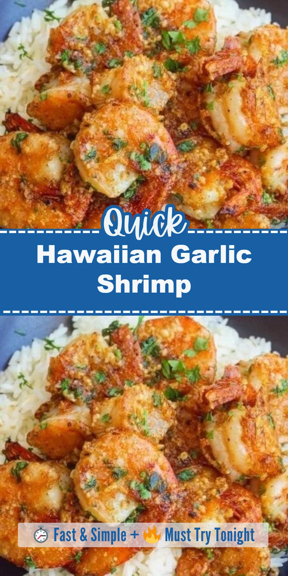 Hawaiian Garlic Shrimp