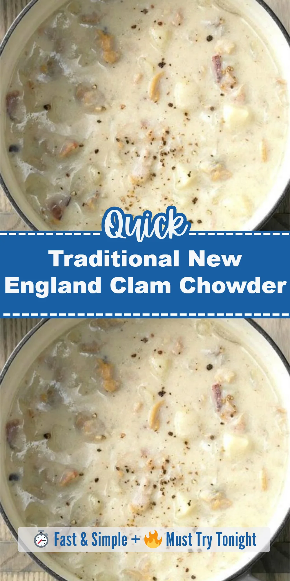 Traditional New England Clam Chowder