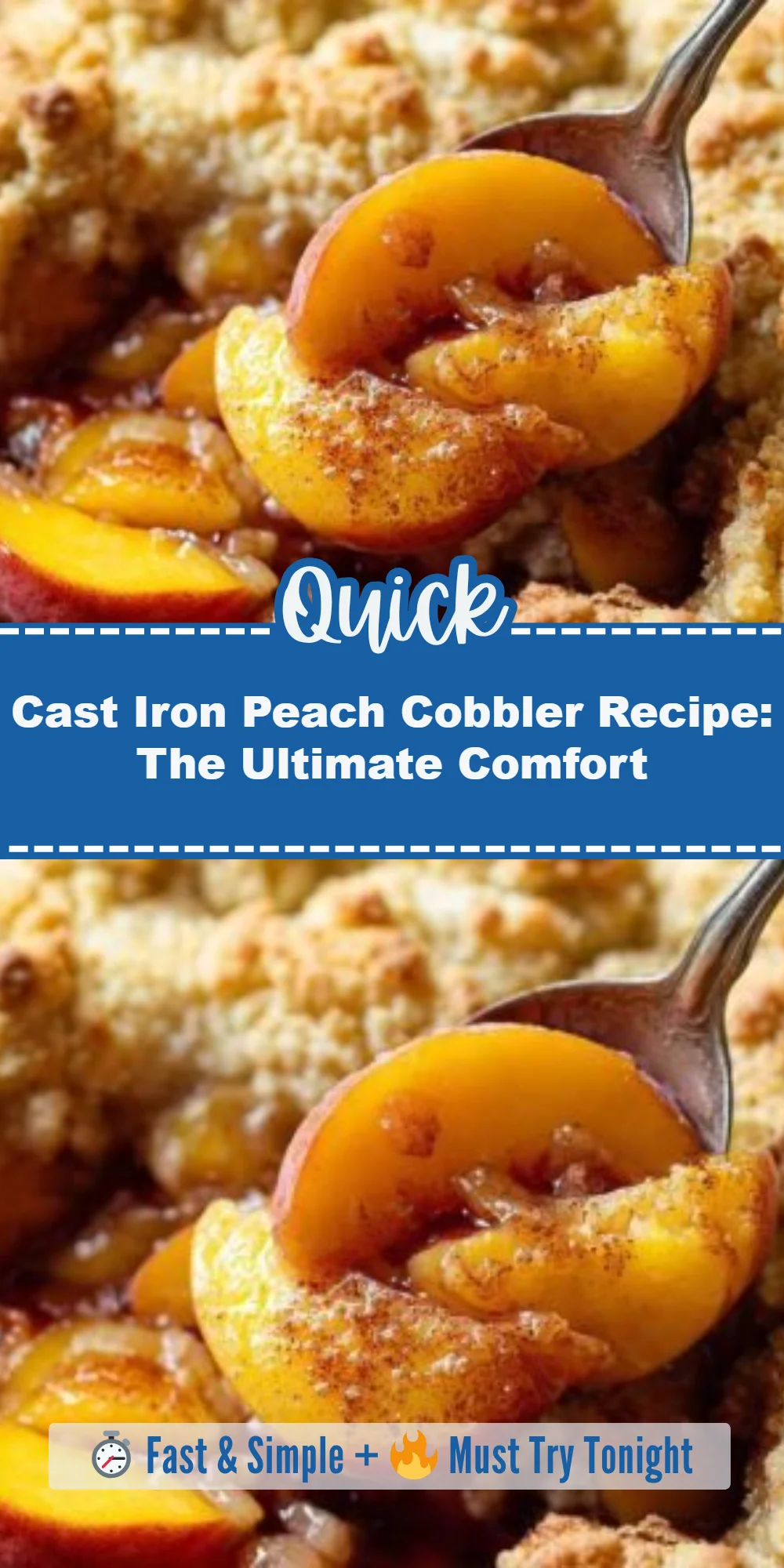 Cast Iron Peach Cobbler Recipe: The Ultimate Comfort