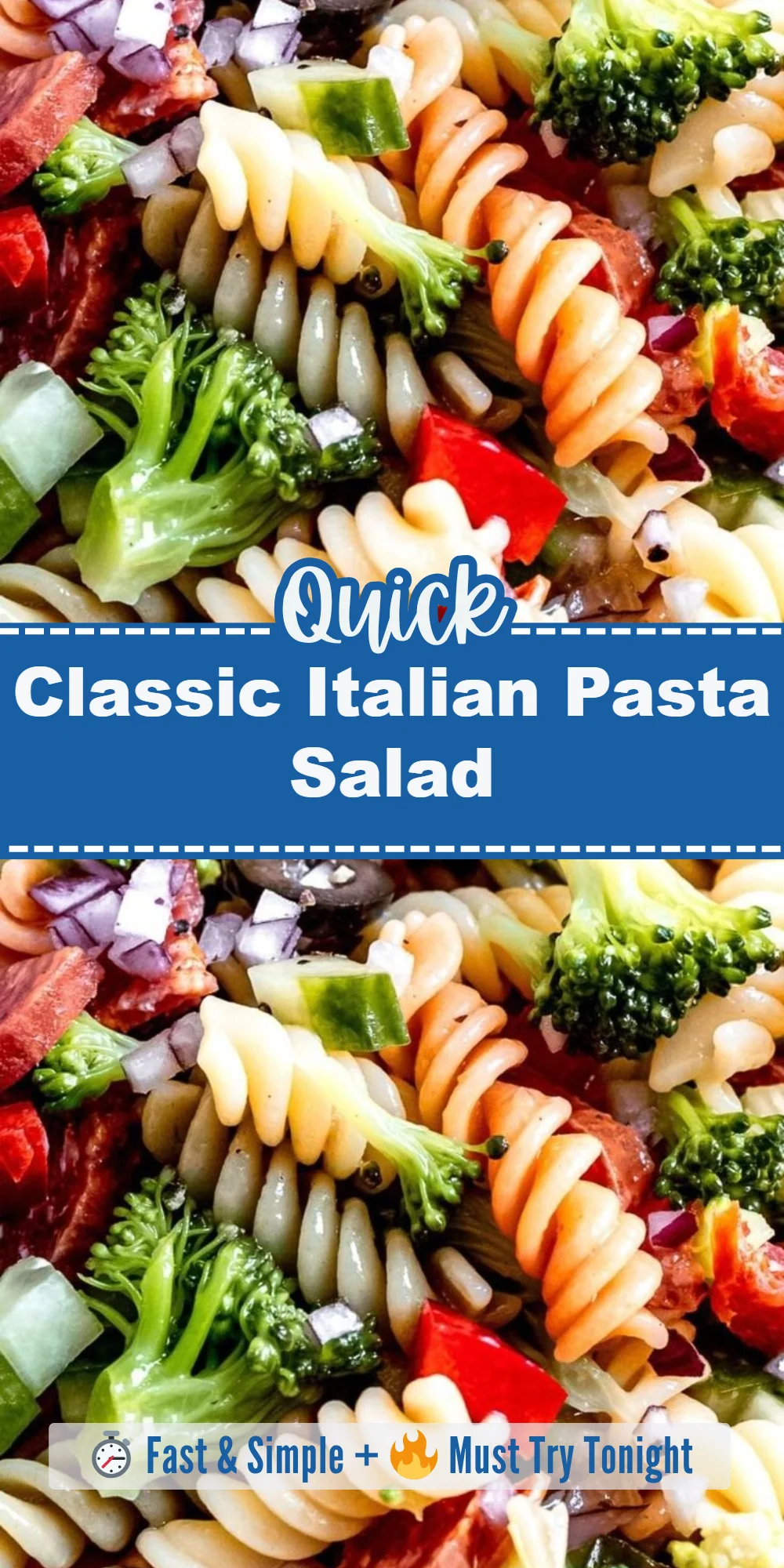 Classic Italian Pasta Salad