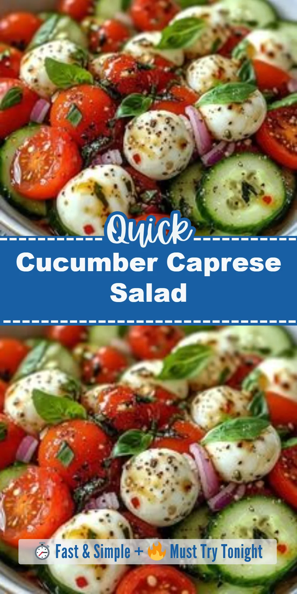 Cucumber Caprese Salad
