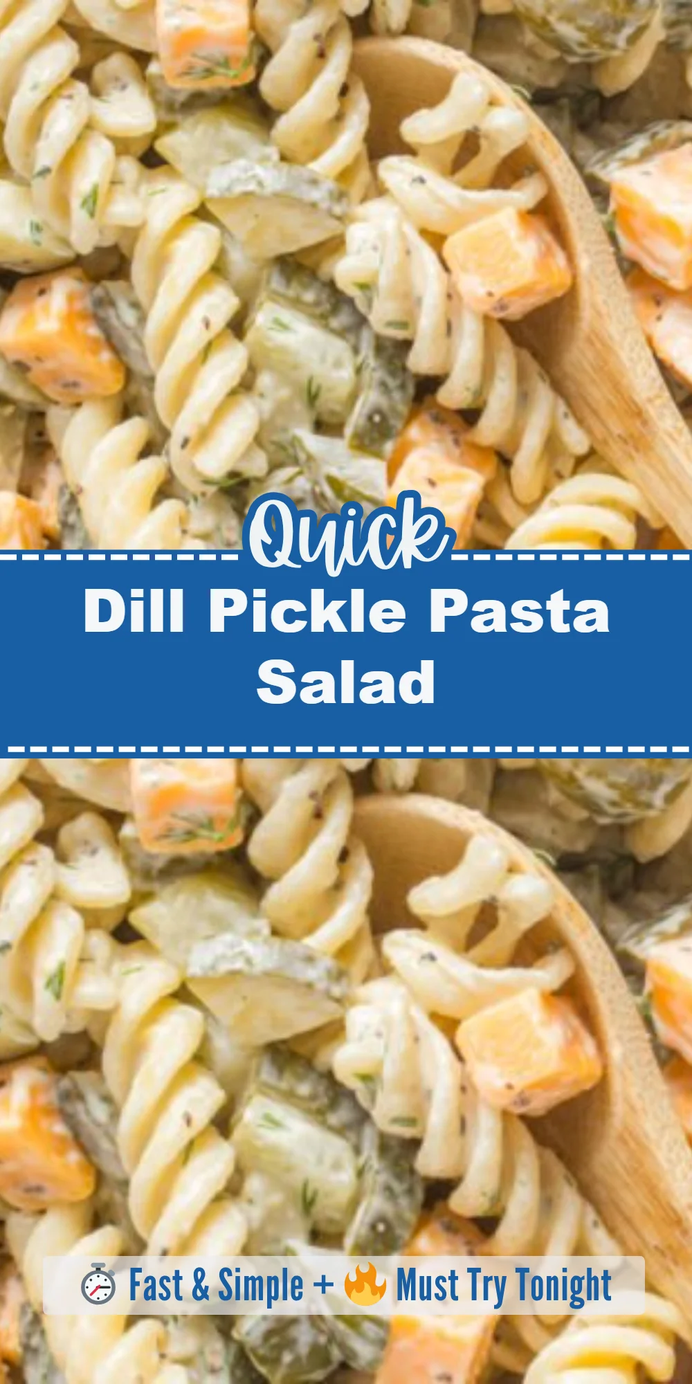 Dill Pickle Pasta Salad