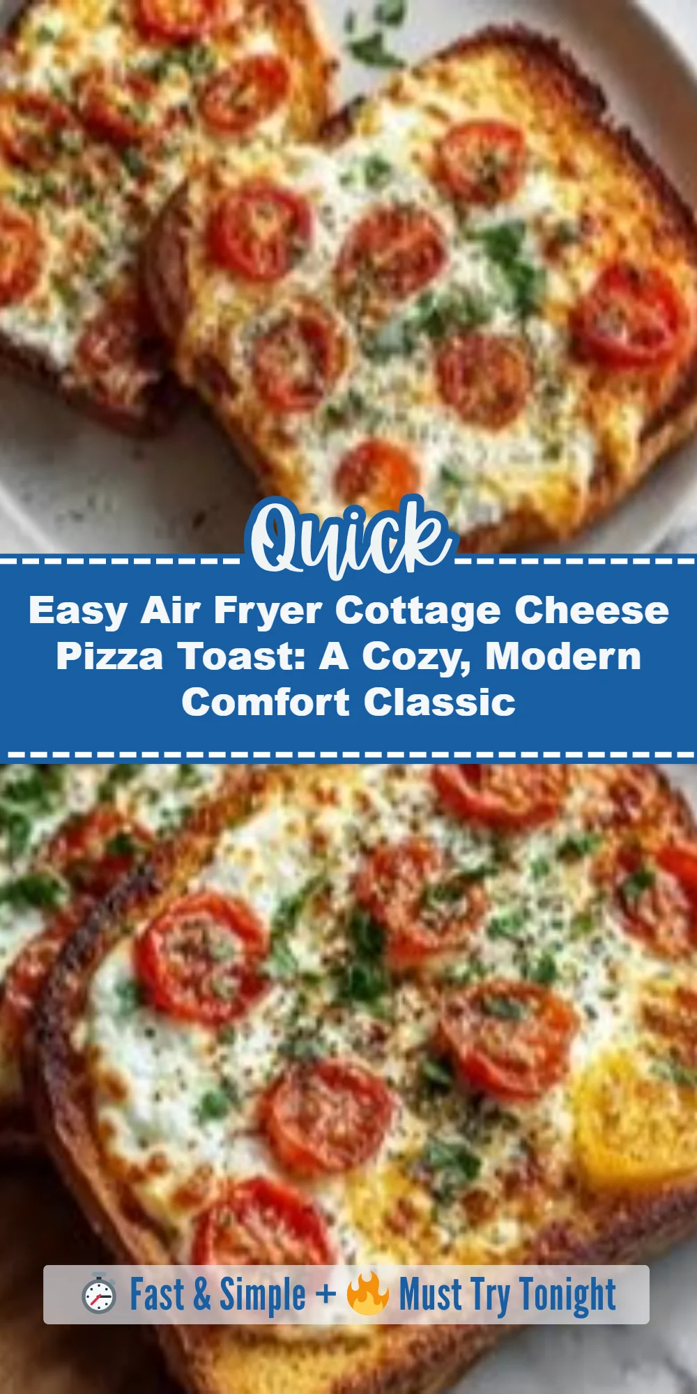 Easy Air Fryer Cottage Cheese Pizza Toast: A Cozy, Modern Comfort Classic