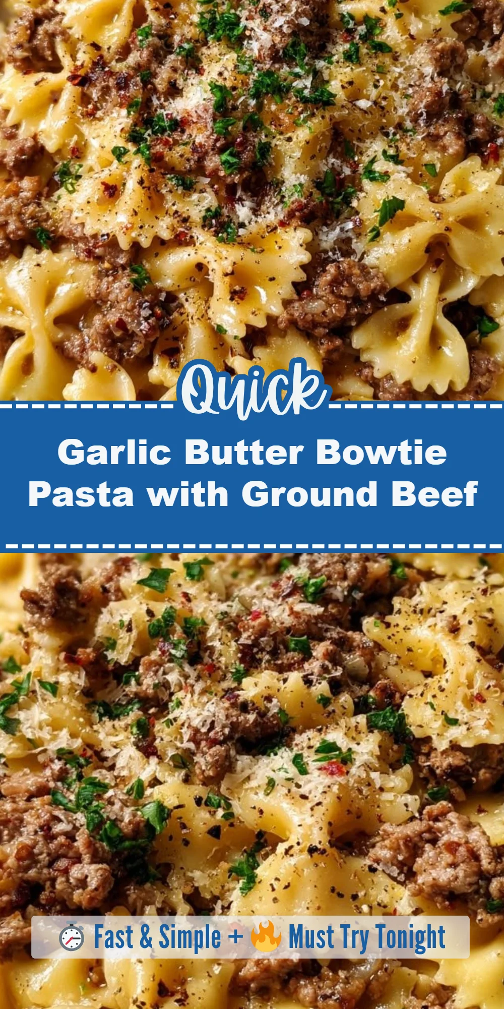 Garlic Butter Bowtie Pasta with Ground Beef