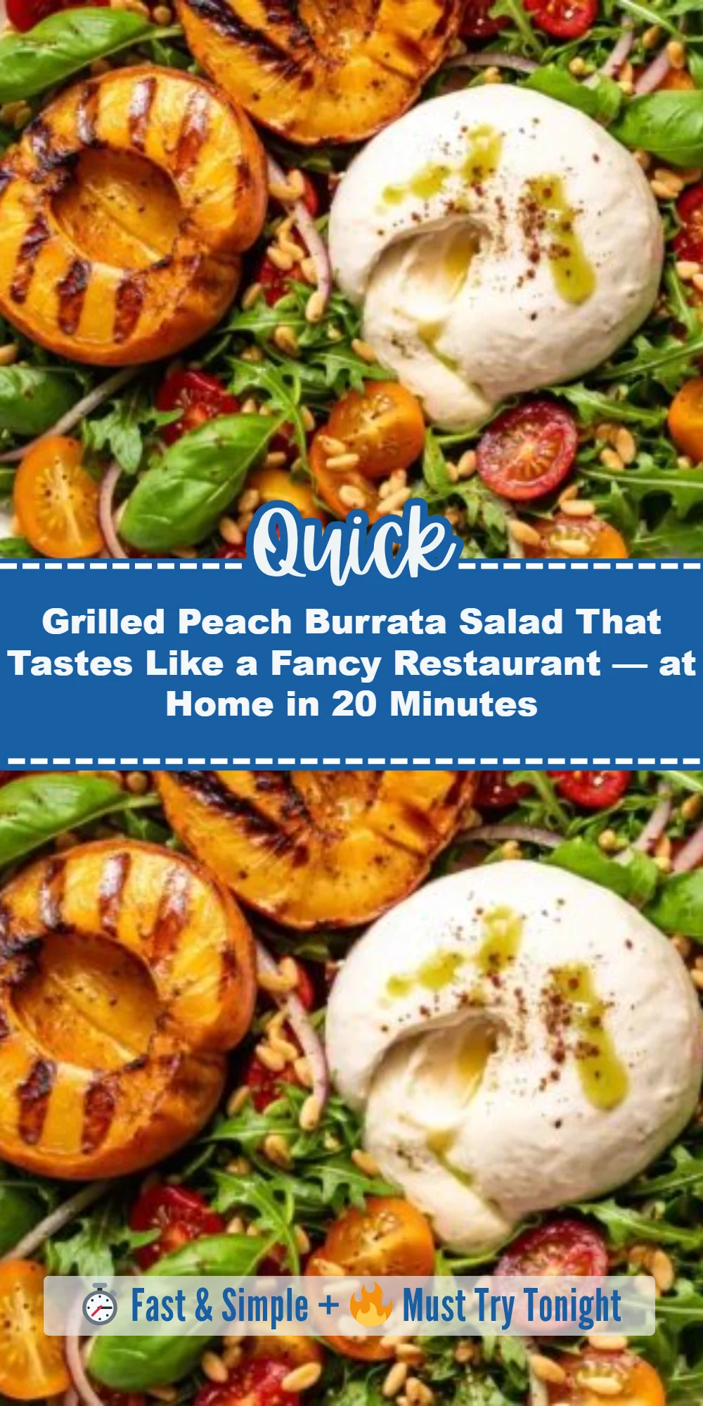 Grilled Peach Burrata Salad That Tastes Like a Fancy Restaurant — at Home in 20 Minutes
