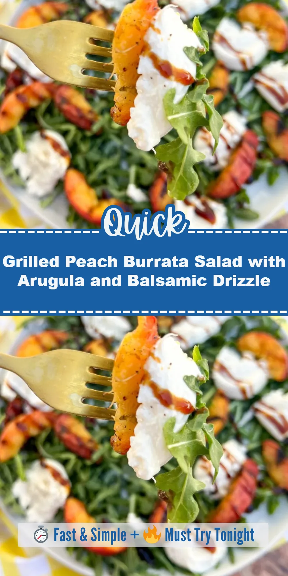 Grilled Peach Burrata Salad with Arugula and Balsamic Drizzle