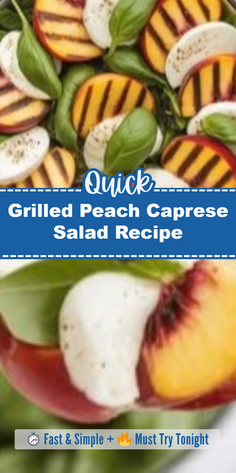 Grilled Peach Caprese Salad Recipe