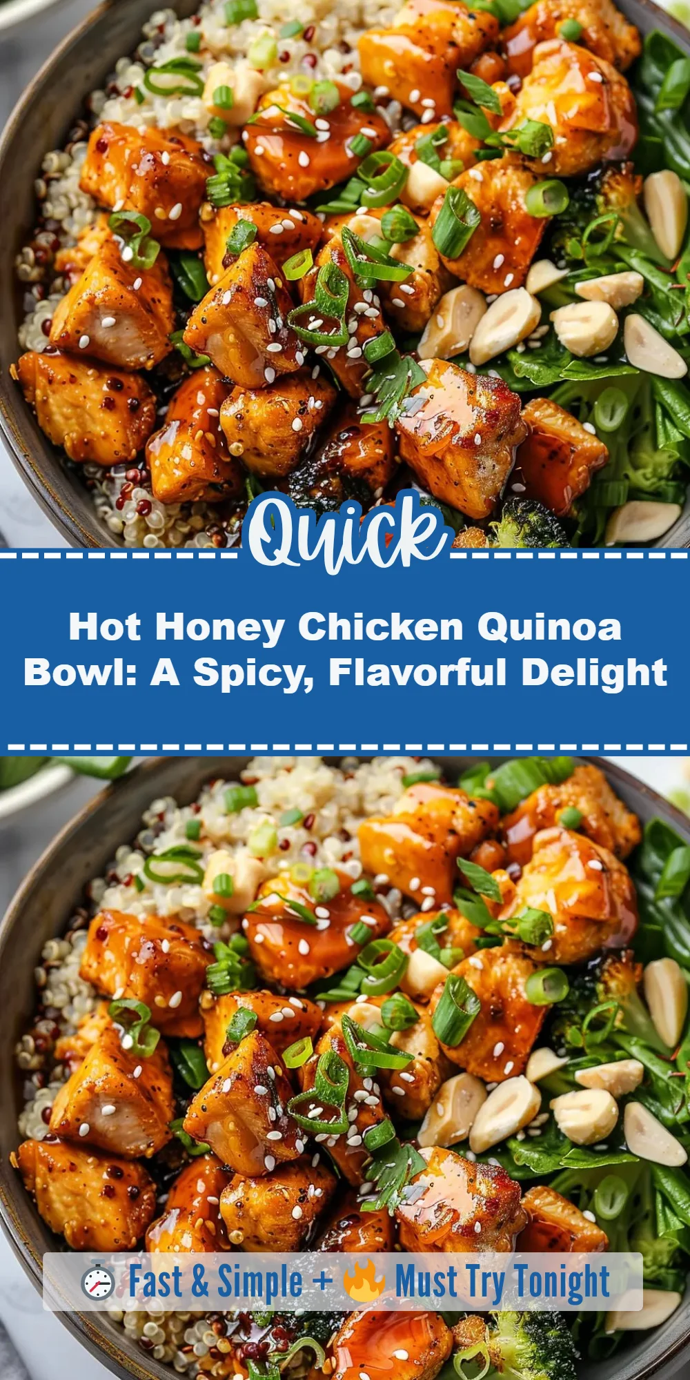Hot Honey Chicken Quinoa Bowl: A Spicy, Flavorful Delight
