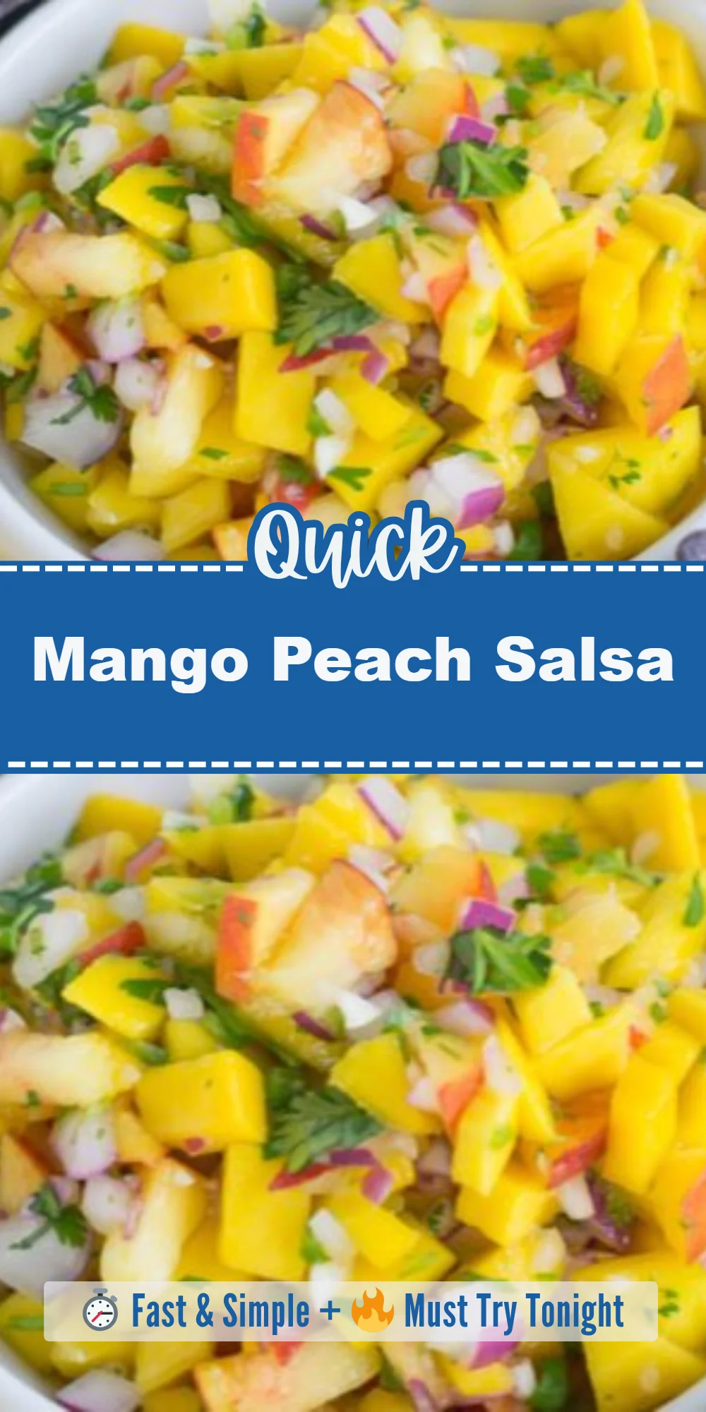 Mango Peach Salsa