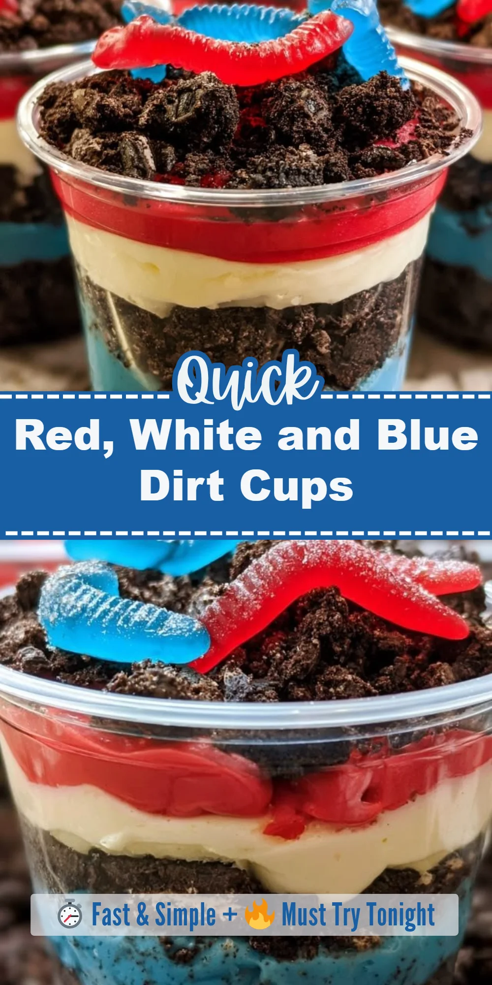 Red, White and Blue Dirt Cups