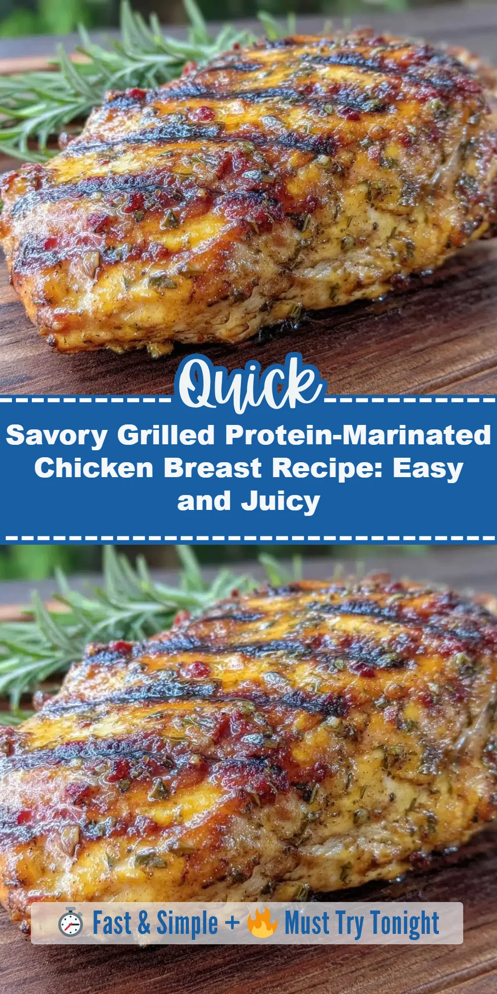 Savory Grilled Protein-Marinated Chicken Breast Recipe: Easy and Juicy